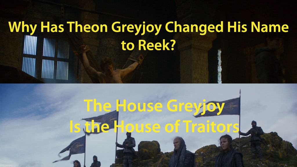 Video icon Why Has Theon Greyjoy Changed His Name to Reek? The House Greyjoy Is the House of Traitors
