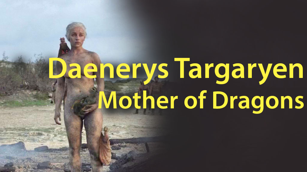 Video Icon Daenerys Targaryen Mother of Dragons